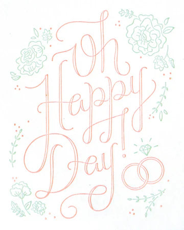 Oh Happy Day Card