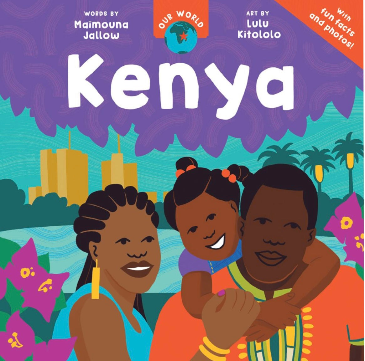 Our World: Kenya Board Book