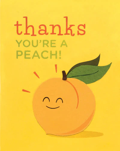 Thanks You're a Peach Card