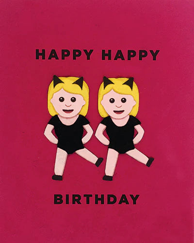 A birthday card with a bright pink background featuring two cartoon girls with yellow hair and black dresses. The text on the card reads 'Happy Happy Birthday.