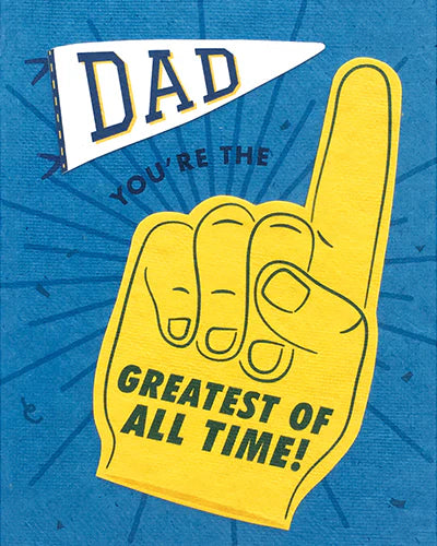 Card with a foam finger and 'Dad, you're the greatest of all time!' text on a blue background