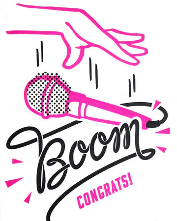 A graphic design depicting a microphone with the text 'Boom Congrats!' styled in a bold, celebratory font.