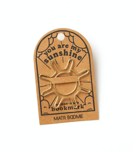 Gold wire sun-shaped bookmark attached to cardstock with the words "you are my sunshine"